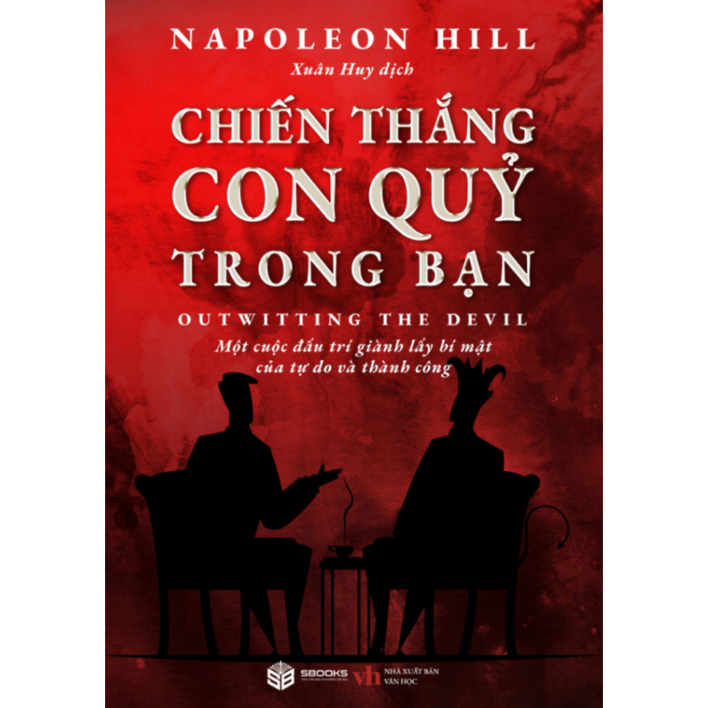 Sách Hay - Chiến Thắng Con Quỷ Trong Bạn - Tác giả: Napoleon Hill