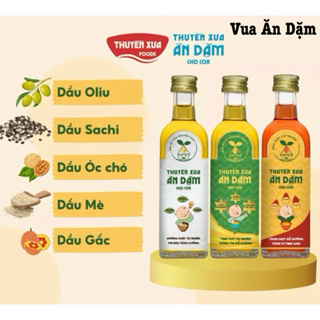 Dầu ăn dặm cho bé dầu mè, dầu gấc, dầu óc chó, dầu sachi thuyền xưa