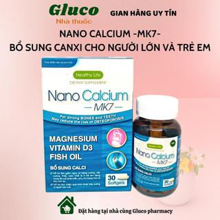 Nano calcium mk7, hộp 30 viên, bổ sung canxi cho cơ thể