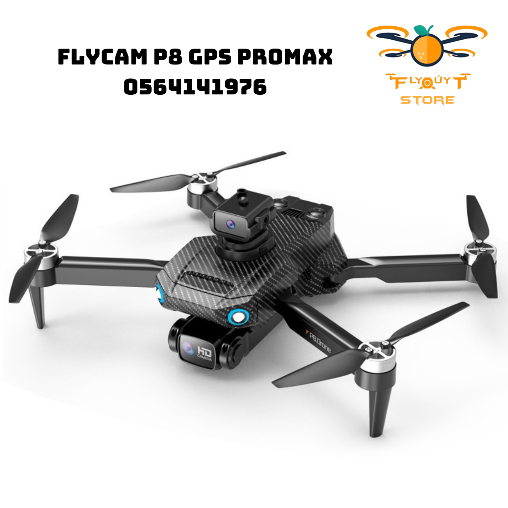 Flycam P8 GPS PRO MAX Cảm Biến Quanh Thân GPS Tự Động Quay Về | BigBuy360 - bigbuy360.vn