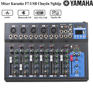 Bàn Trộn Âm Thanh, Mixer Yamaha F7 USB, Hát Livestream, Nâng Cấp Âm Thanh Loa Kéo, Dàn Karaoke Gia Đình, Loa Vi Tính