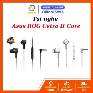 Tai nghe asus rog cetra ii core bảo hành 24 tháng