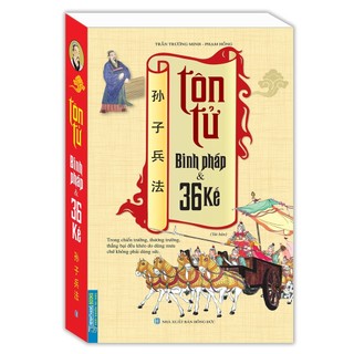 Sách - Tôn Tử Binh Pháp Và 36 Kế (bìa mềm)