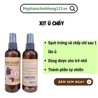 Ủ Chấy Chí Cụ Năm Hết Chấy Sạch Trứng Sau 1 Lần Ủ. Chai 150ml.