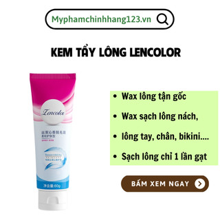 Kem tẩy lông Không Gây Kích Ứng Tinh Tế Cho Nữ triệt lông nhẹ nhàng tẩy lông vùng kín Tay Nách bikini Lencolor