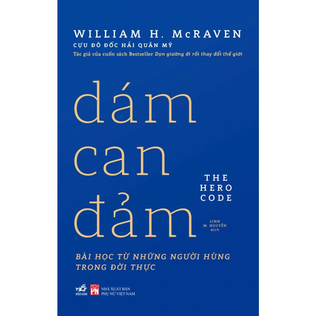 Sách - Dám can đảm (William H.Mcraven)