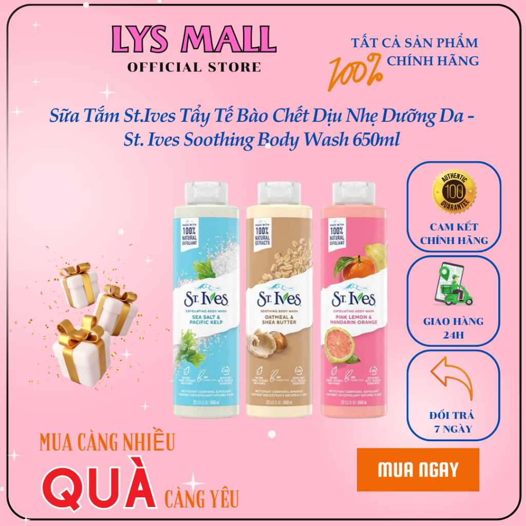 [LYS MALL] Sữa Tắm St.Ives Tẩy Tế Bào Chết Dịu Nhẹ Dưỡng Da - St. Ives Soothing Body Wash 650ml