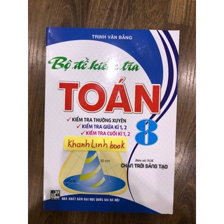 Sách - Bộ đề kiểm tra Toán 8 (bám sát SGK Chân trời sáng tạo)