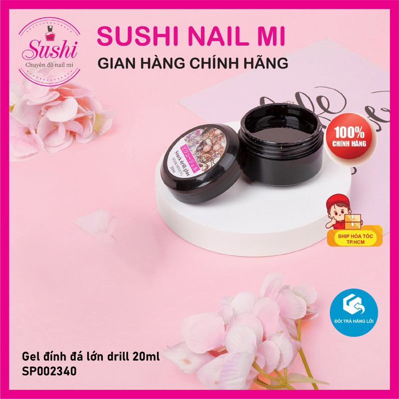 Hủ gel đính đá, chấm đá siêu bền Stuck Drill - Sushi nail mi