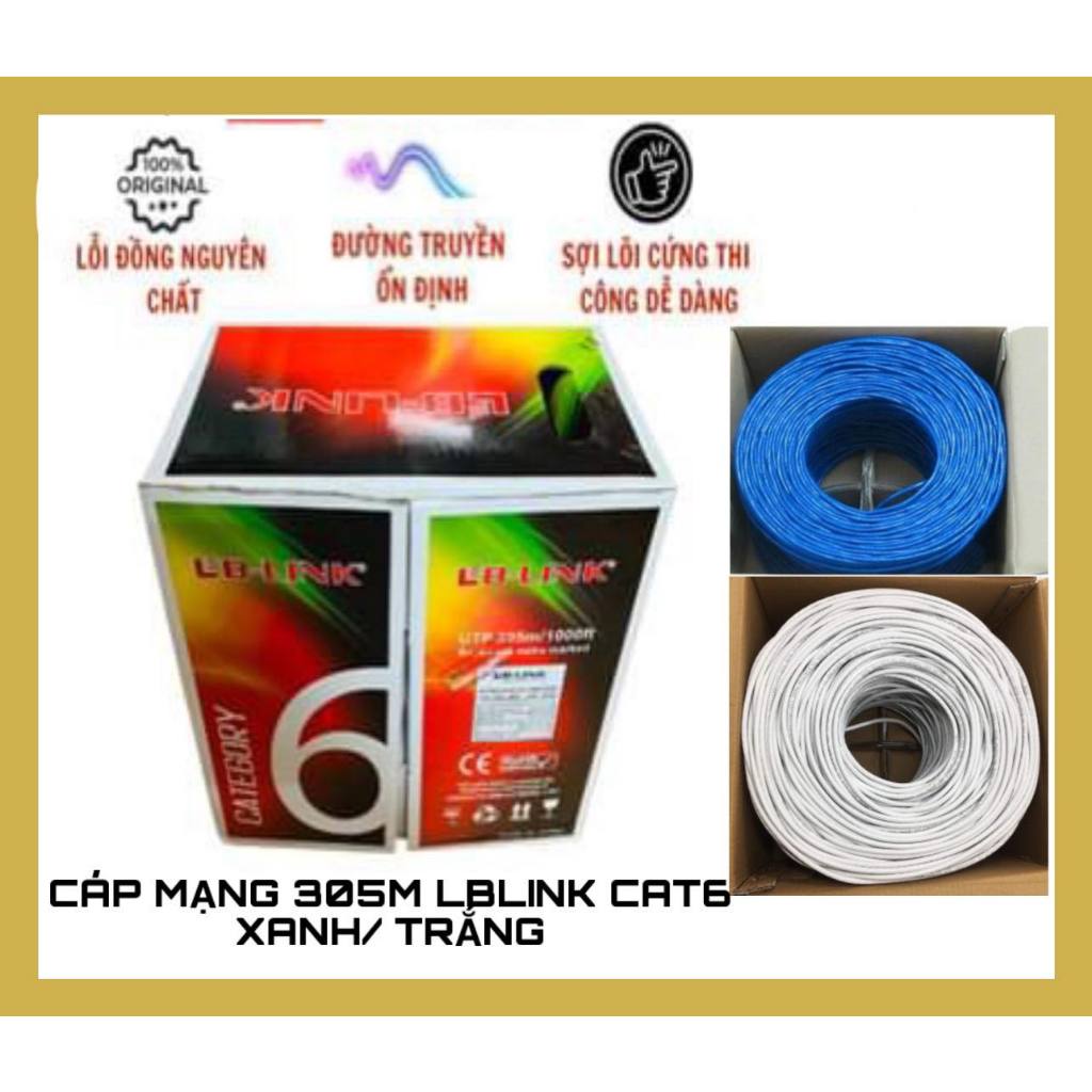 DÂY MẠNG LAN ,CÁP MẠNG LAN CAT6 LBLINK (1 cuộn 305m ), Chống Nhiễu