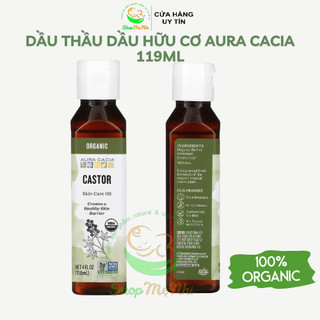 Dầu thầu dầu hữu cơ Aura Cacia Organic Skin Care Castor Oil, 118ml.
