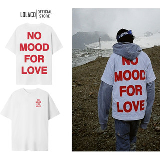 Áo thun in chữ NO MOOD FOR LOVE - áo phông form thụng nam nữ in chuẩn  nét đẹp tay lỡ chất cotton cao cấp mềm