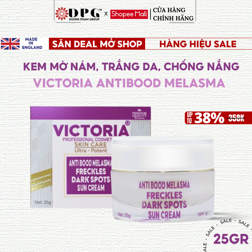 Kem Victoria Giúp Mờ nám, Tàn nhang, Trắng da, Chống nắng Victoria Antibood Melasma 25g | Official Store Victoria