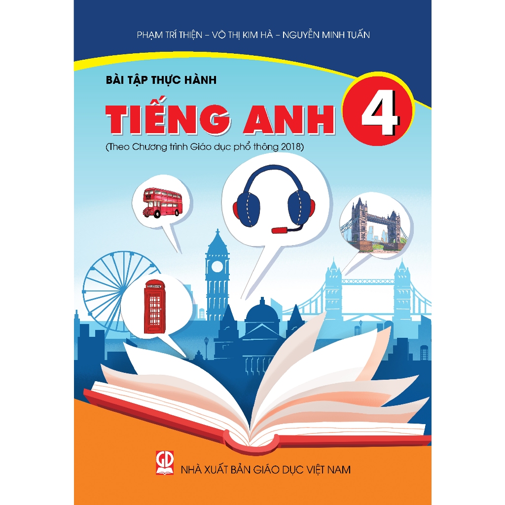 Sách - Bài tập thực hành Tiếng Anh 4 (Theo chương trình Giáo dục phổ thông 2018)