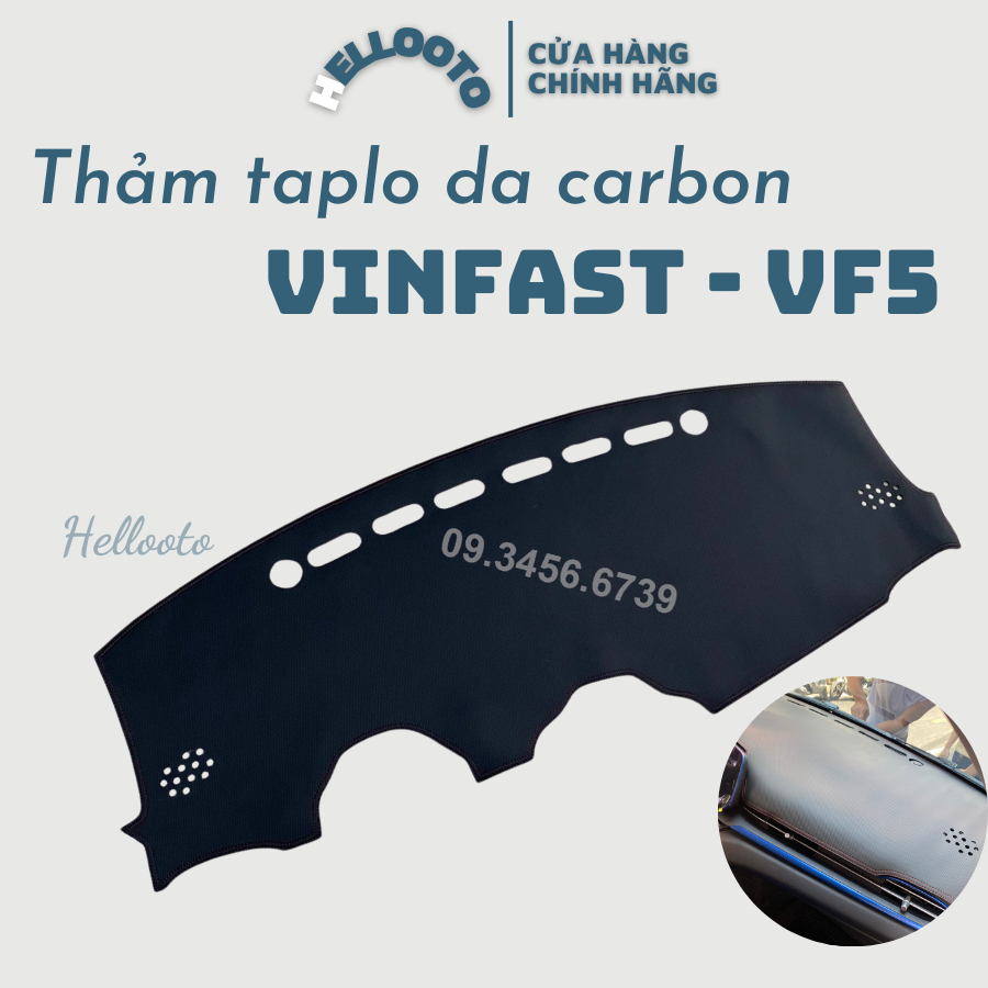 Thảm taplo da carbon Vinfast VF5 màu đen, thẩm mỹ đẹp, vừa form xe Hellooto shop