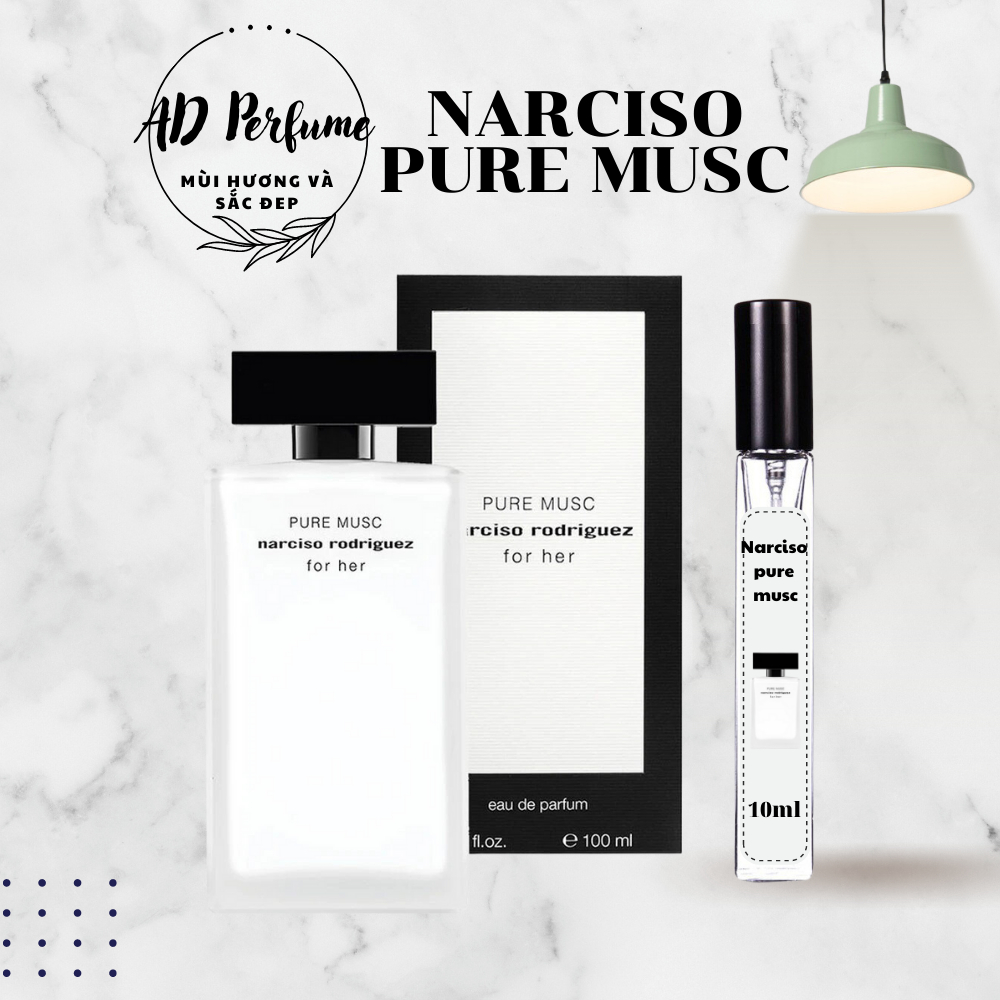 Nước Hoa Nữ Mini Chiết Narciso.Rodriguez Pure Musc For Her ( Nar Trắng ) Chiết 10ml AD-PERFUME