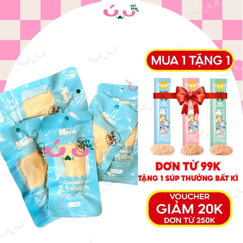 Thịt ức gà hấp ăn liền Masti cho cún mèo - Gói 40G - Ú Nu Pet Shop