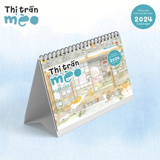 Lịch bàn: thị trấn mèo 2024