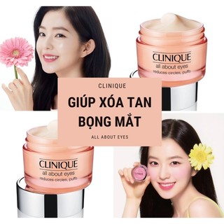 Kem mắt Clinique All About Eyes 15ml tách set unbox giàu độ ẩm, làm giảm quầng thâm, nếp nhăn