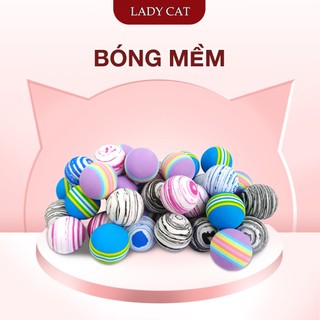 Bóng đồ chơi mèo con - Banh xốp mềm cho thú cưng | Ladycat