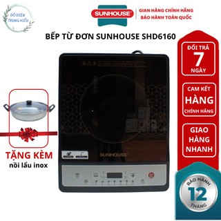 Bếp điện từ đơn Sunhouse SHD6160 tặng nồi lẩu inox - bảo hành 12 tháng Hàng Chính Hãng