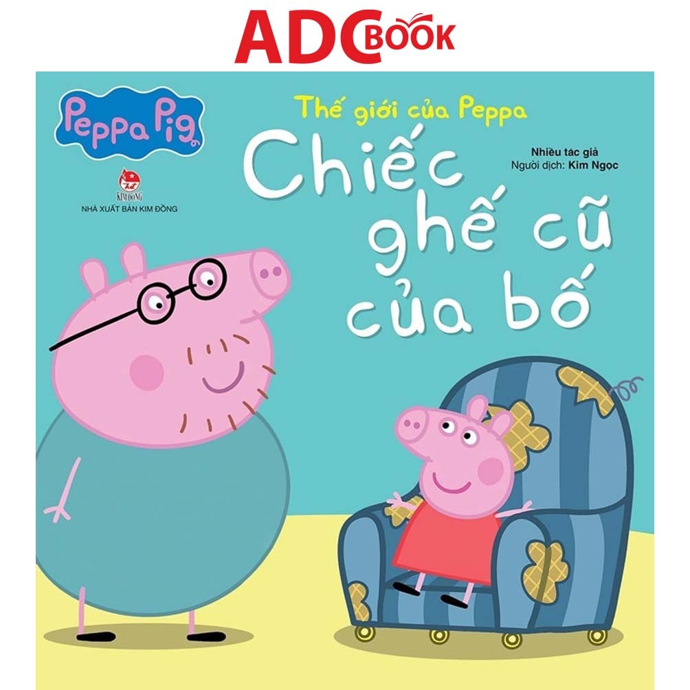 Sachs - Thế Giới Của Peppa - Chiếc Ghế Cũ Của Bố