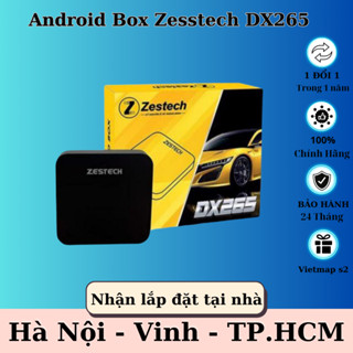 Bộ Android Box Zestech DX265 / DX14 PRO Vietmap S2 [ TẶNG CAMERA HÀNH TRÌNH ] Dành Cho Ô Tô - Bản Mới Nhất