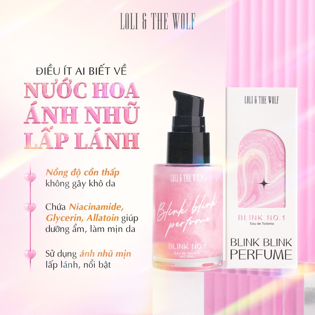 Gel Nhũ Kim Tuyến Loli & The Wolf Lấp Lánh Hương Nước Hoa - Blink Blink Perfume Hương Thơm Ngọt Ngào Lôi Cuốn 30ml