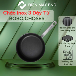 Chảo chống dính INOX 3 lớp đáy từ BOBO CHOSES kích thước 18-30cm - Chảo sâu Inox dùng tất cả bếp