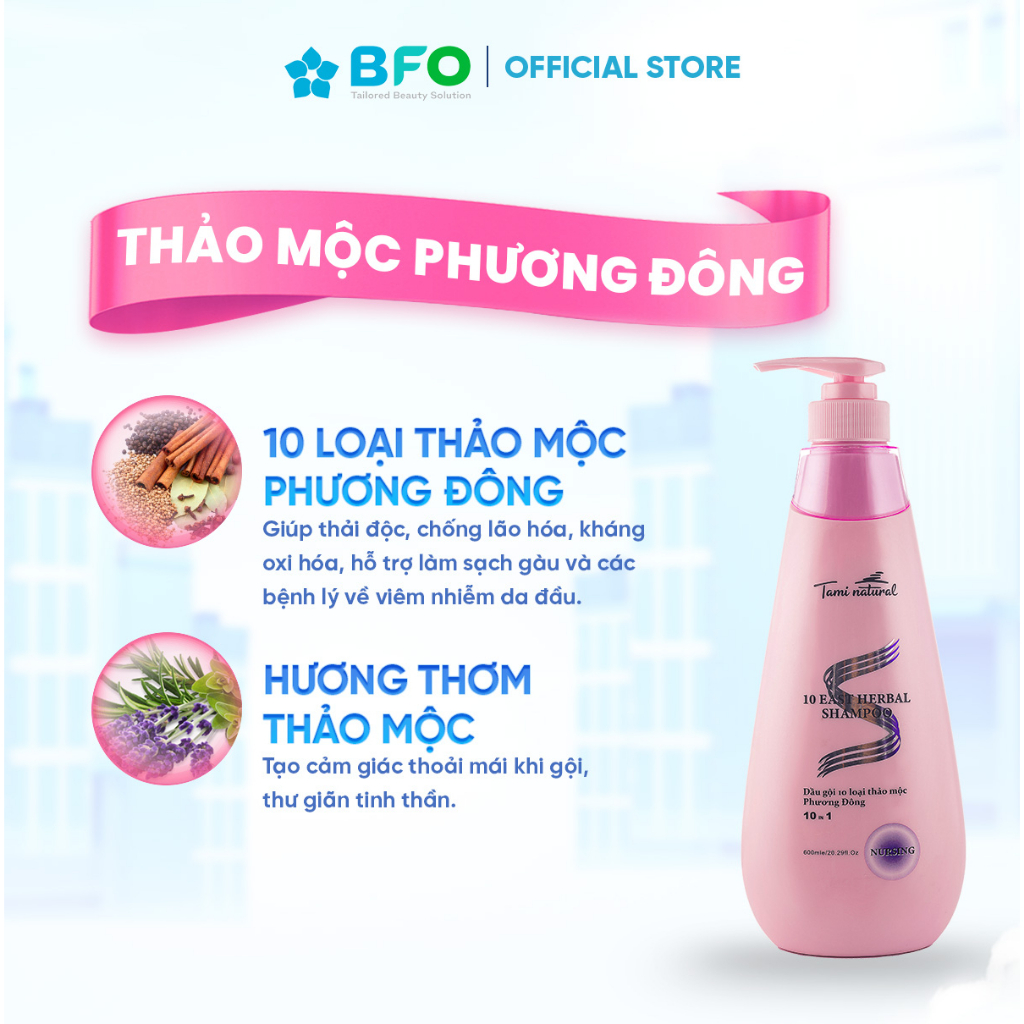 Dầu Gội - Kem Xả 10 Loại Thảo Dược Phương Đông Tami Natural 600ml