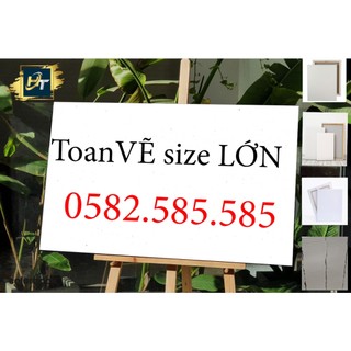Toan vẽ size lớn, toan trắng giá rẻ, toan vẽ sai cực lớn theo yêu cầu