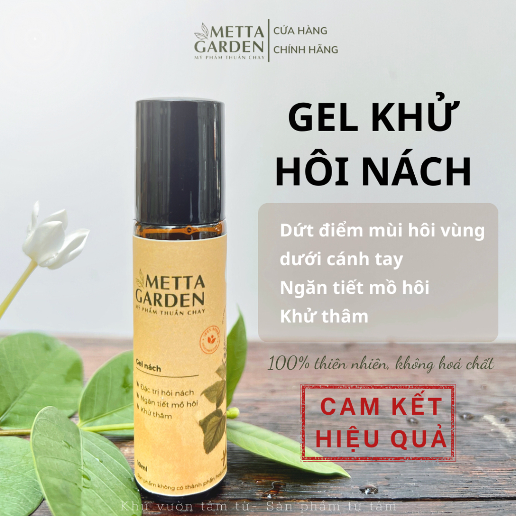 GEL NÁCH thuần chay khử hôi nách, ngăn tiết mồ hôi, khử thâm, làm sáng và mịn da (Chai 10ml) - METTA GARDEN