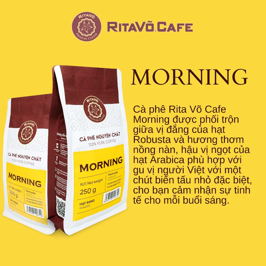 Cà phê hạt rang Rita Võ Cafe Morning 250g