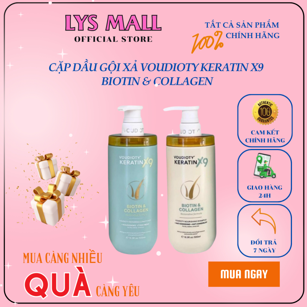 [LYS MALL] [CHÍNH HÃNG] CẶP DẦU GỘI XẢ VOUDIOTY KERATIN X9 BIOTIN &amp; COLLAGEN