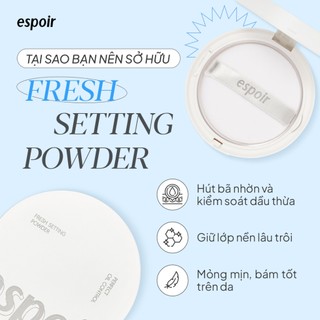 Phấn Phủ Kiềm Dầu Espoir Fresh Setting Powder