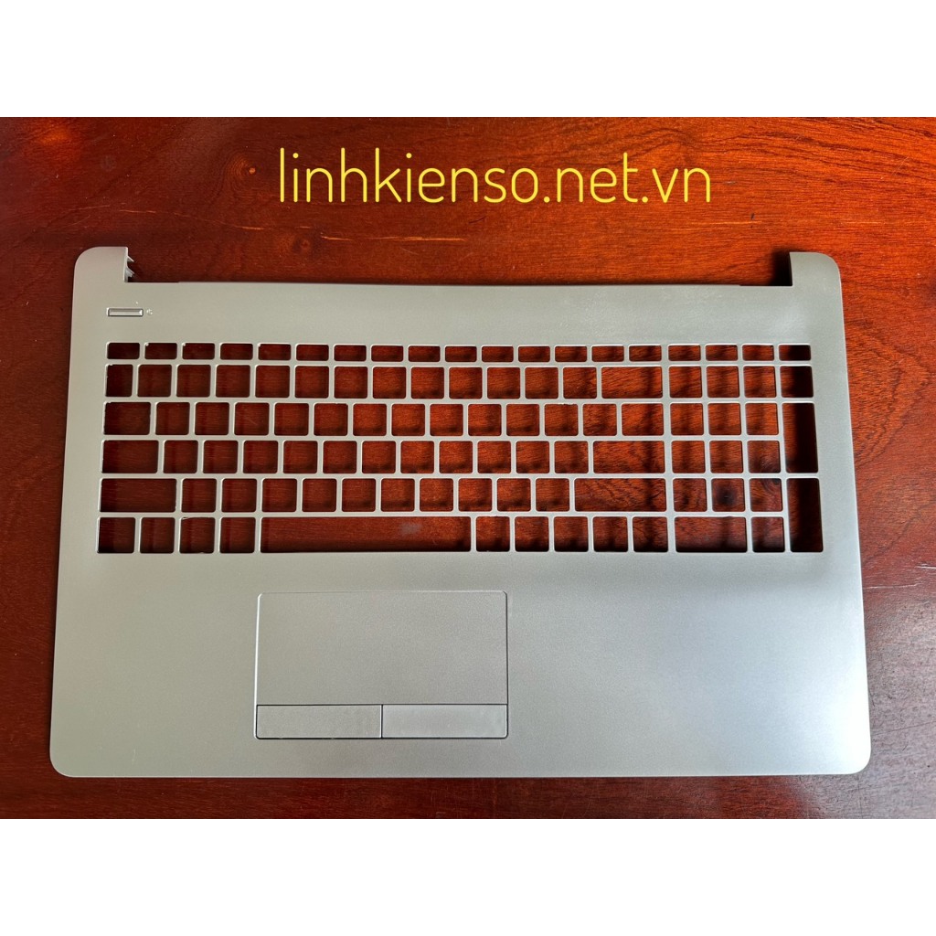 Vỏ C Laptop HP 15-BS 15-BW 15BS 15BW 15-RA 15-RB 250 G6 255 G6 924899-001 màu bạc không phím