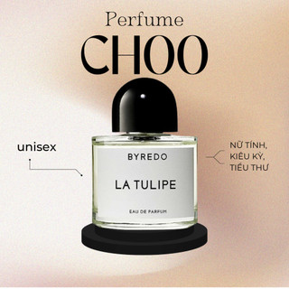 +𝘊𝘩𝘰𝘰 𝘗𝘦𝘳𝘧𝘶𝘮𝘦+ [NEW] Nước Hoa Niche La Tulipe - Hoa Tulip Chân Thật Từ Byredo