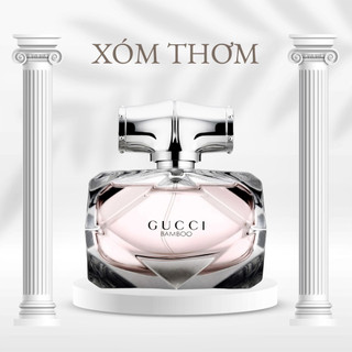 Nước hoa nữ gucci bamboo edp for her chính hãng, nước hoa nam nữ sample