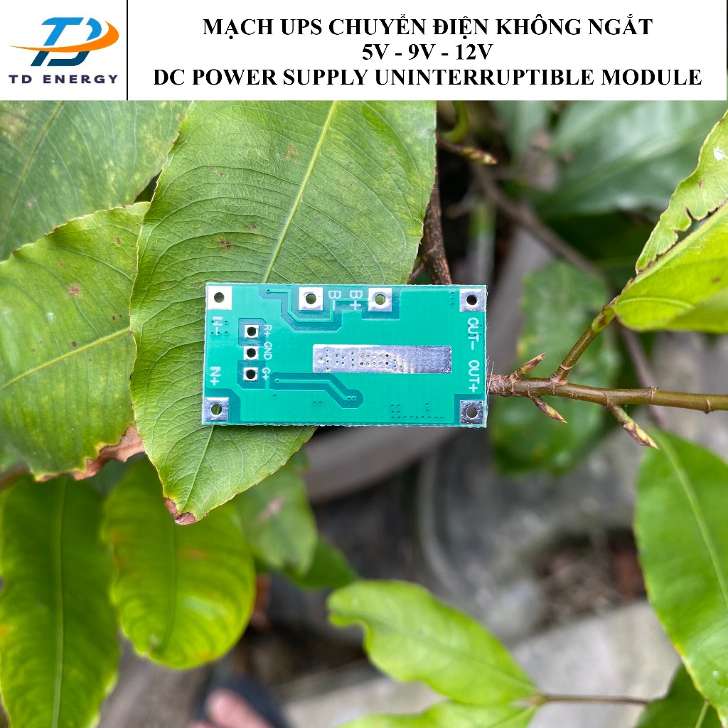 Mạch UPS 5V/9V/12V chuyển điện không ngắt - DC 5V/9V/12V Uninterruptible Power Supply Module