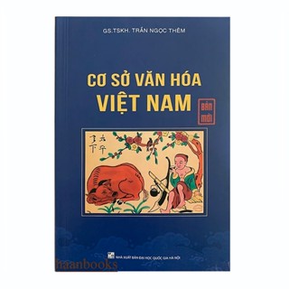 Sách - Cơ sở văn hóa Việt Nam (Bản mới)