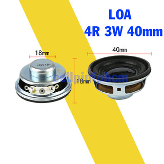Loa 3w 4r 40mm - loa toàn dải 4r 3w