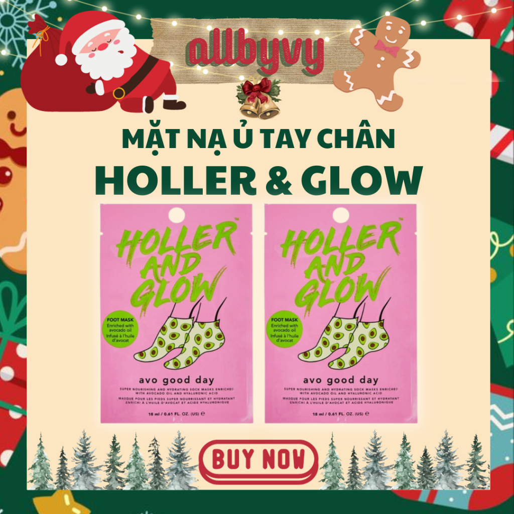 allbyvy | Mặt nạ ủ tay, chân Holler and Glow