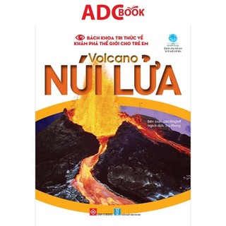 Sách - bách khoa tri thức về khám phá thế giới cho trẻ em - volcano - núi lửa