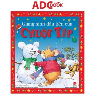 Sách - giáng sinh đầu tiên của chuột típ