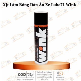 Chai Xịt Làm Bóng Dàn Áo Xe Lube71 Wink 600ml