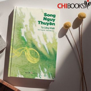 Sách: Song Nguy Thuyền - Tạ Lăng Khiết