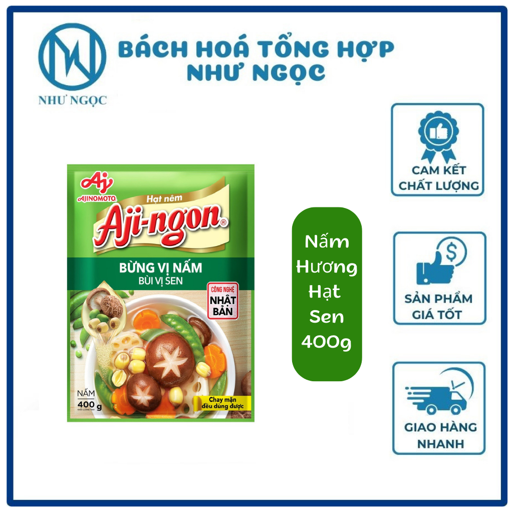 Hạt Nêm Aji-ngon Vị Thịt Heo/ Aji - Ngon Nấm Hương Hạt Sen - Bách hóa tổng hợp Như Ngọc
