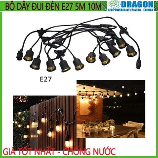 Dây Đui Đèn Ngoài Trời, Dây lớn loại 1 - Bộ dây đui đèn ngoài trời trang trí 5m 10m đui chống nước E27 - Chưa bóng