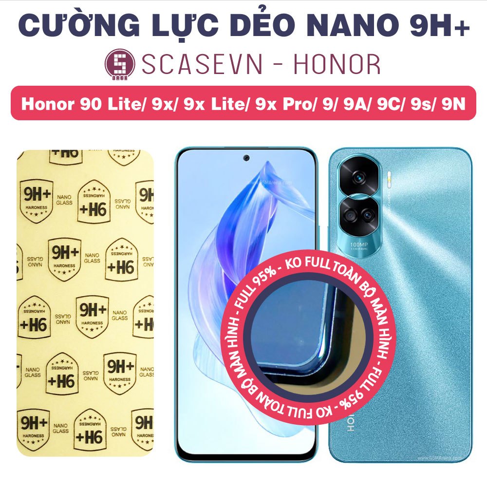 Cường Lực Dẻo Nano Trong Suốt Honor 90 Lite/ Honor 9x/ 9x Lite/ 9x Pro/ Honor 9/ Honor 9A/ Honor 9C/