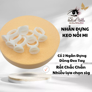 Nhẫn đựng keo_nhẫn đựng keo nối mi_Dụng cụ mi chính hãng_Be Lash